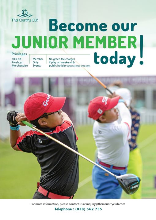 Thai Country Club 3 people people golfing and Thai Country Club Member Only Events Become our JUNIOR MEMBER Privileges 10 off Proshop Merchandise nly today No green fee charges play weekend public holiday afternoon tee For more information pleseconatustinqur thacoutrycub om Telephone 038 562 735