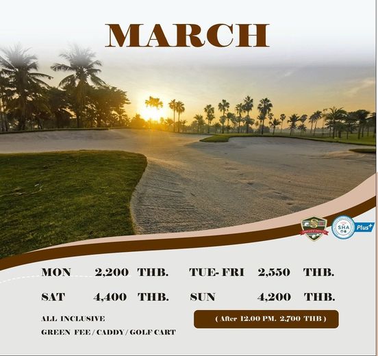 Suwan Golf amp Country Club sky palm trees and MARCH MON sm SHA Plus 2 200 THB SAT TUE FRI 4 400 2 550 THB THB SUN ALL INCLUSIVE GREEN FEE CADDY GOLF CART 4 200 THB After 12 00 PM 2 700 THB