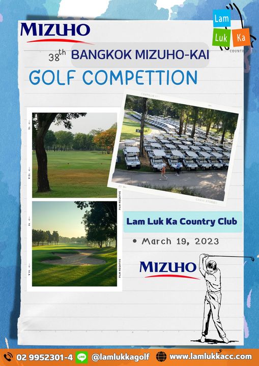 Lam Luk Ka Country Club tree grass and MIZUHO Lam Ka OUNTR Luk 38th BANGKOK MIZUHO KAI GOLF COMPETTION NVFILLMFF Lam Luk Ka Country Club March 19 2023 MIZUHO 02 9952301 4 lamlukkagolf www lamlukkacc com