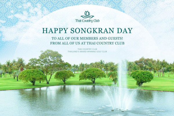 Thai Country Club 1 person golfing golf course and Thai Country Club HAPPY SONGKRAN DAY TO ALL OF OUR MEMBERS AND GUESTS FROM ALL OF US AT THAI COUNTRY CLUB HCLUB THAILAND S AWARD WINNING GOLF CLUB