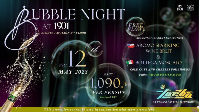 F&amp;B NEWS :: BUBBLE NIGHT AT 1901