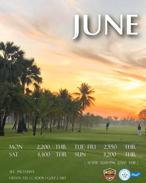 Suwan Golf amp Country Club 2 people people golfing golf course and JUNE MON SAT 2 200 THB 4 400 THB TUE TUE FRI FRI SUN THB THB ALL INCLUSIVE GREEN FEE CADDY GOLFCART 2 550 4 200 AFTER 12 00 PM 2 700 THB SHA Plus