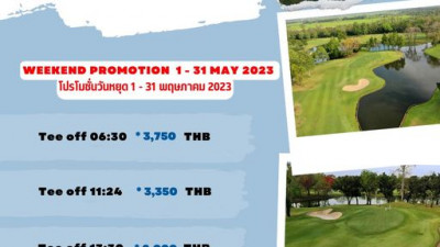 Weekend Promotion 1 - 31 May 2023