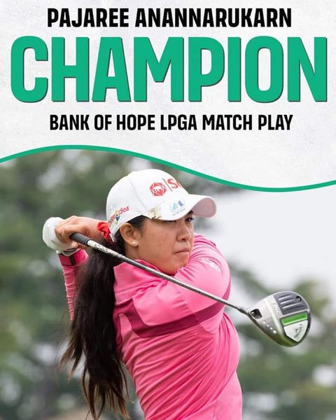 Bangpakong Riverside Country Club 1 person golfing and PAJAREE ANANNARUKARN CHAMPION BANK OF HOPE LPGA MATCH PLAY w