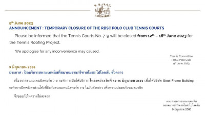 Announcement :: Temporary Closure of the Polo Club Tennis Courts No. 7-9 during 12th - 16th June 2023