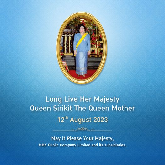 Bangkok Golf Club 1 person and Long Live Her Majesty Queen Sirikit The Queen Mother 12th August 2023 May It Please Your Majesty MBK Public Company Limited and its subsidiaries