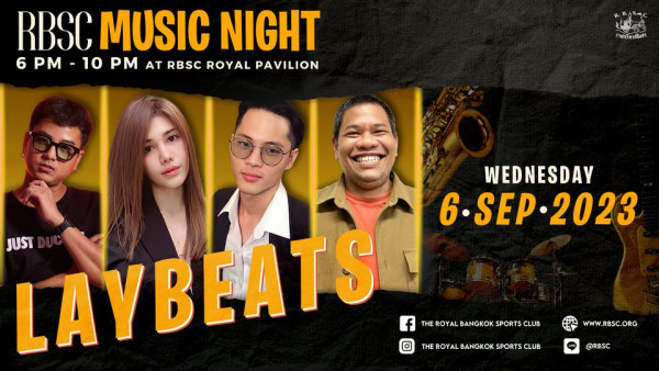 The Royal Bangkok Sports Club 4 people musical instrument and RBSC MUSIC NIGHT 6 PM 10 PM AT RBSC ROYAL PAVILION ราชกรีศาสโมสร WEDNESDAY 6 SEP 2023 JUST LAYBEATS f THE ROYAL BANGKOK SPORTS THE ROYAL BANGKOK SPORTS CLUB RBSC RBSC