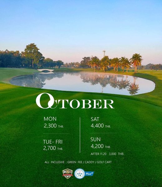 Suwan Golf amp Country Club golf golf course and TOBER TOBER MON 2 300 THB SAT 4 400 THB TUE FRI 2 700THB SUN 4 200 THB ALL INCLUSIVE GREEN FEE CADD 11 20 3 000 THB GOLF CART Plus