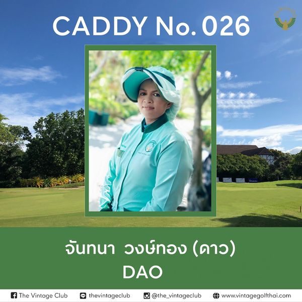 The Vintage Club golf and CADDY YNo 026 No 0 026 จันทนา วงษ์ทอง ดาว DAO f The Vintage Club thevintageclub the vintageclub www vintagegalithai com