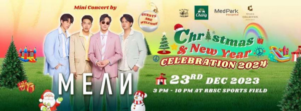 The Royal Bangkok Sports Club nbsp 4 people and Mini Concert by GUESTS ARE WELCOME Chang MedPark Hospital COLLECTIOS Chr stmas New Year CELEBRATION 2024 I 23RD DEC 2023 PM 10 PM AT RBSC SPORTS FIELD me