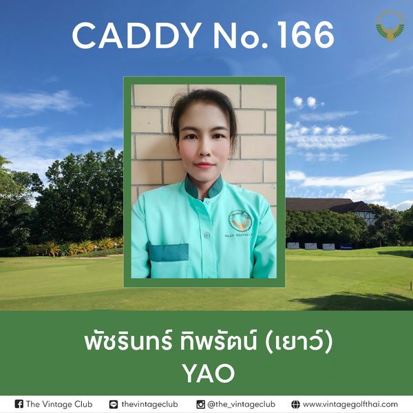 The Vintage Club nbsp 1 person golfing and CADDY No 166 I SQATHIY f The Vintage Club พัชรินทร์ ทิพรัตน์ เยาว์ YAO thevintageclub the vintageclub www vintagegolfthai com