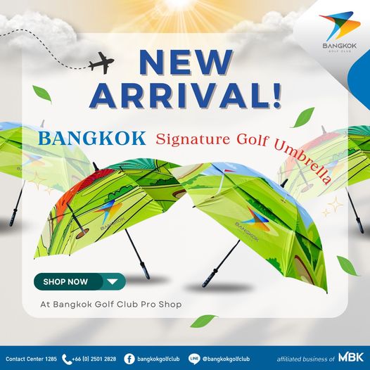 Bangkok Golf Club nbsp BANGKOK NEW ARRIVAL BANGKOK Signature Golf Umbrella Umbrella BANGKOK SHOP NOW At Bangkok Golf Club Pro Shop Contact Center 250 2828 bangkokgolfclub bangkokgolfclub affiliated f MBK