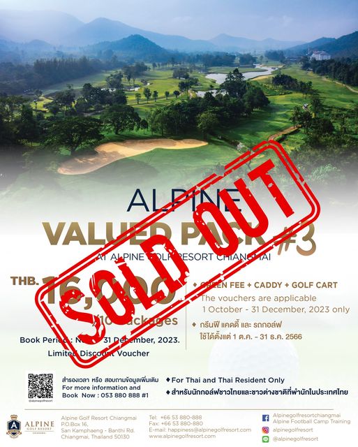Alpinegolfresort Chiangmai nbsp golf golf course and VALVER ALA OUT PINE Coid QLA RESORT CHIAN THB FEE CADDY GOLF CART The vouchers are applicable October 31 December 2023 only กรีนฟี แคดดี้ และ รถกอล์ฟ Book Peri 2023 ใช้ได้ตั้งแต่ ต ค 31 ธ ค 2566 Limite Disco Voucher สำรองเวลา หรือ สอบถามข้อมูลเพิ่มเติม Book Now 053 880 888 1 ALPINE Thai and Thai Resident Only สำหรั Alpine Golf Resort Chiangmai Kamphaeng Banthi Chiangmai Thailand 50130 E mail happins apinegolfresort com www alpinegolfresort com Alpinegolfresortchi angmai AlpineFobl Camp Training alpinegolfresort alpinegolfresort