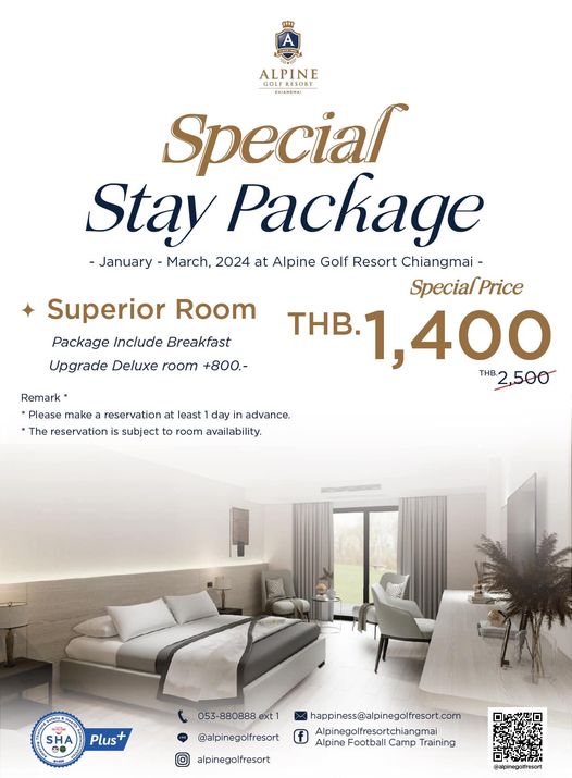 Alpinegolfresort Chiangmai nbsp bed bedroom and ALPINE CHIANGMAI Special Stay Package January March 2024 at Alpine Golf Resort Chiangmai SpecialPrice THB 1 400 THB2 500 Superior Room Package Include Breakfast Upgrade Deluxe room 800 Remark Please make reservation at least day advance The reservation subject to room availability ม อ SHA Plus 053 880888 ext1 alpinegolfresort alpinegolfresort happiness alpinegolfresort com f Alpine Football Camp Training Alpinegolfresortchiangmai OAYGO