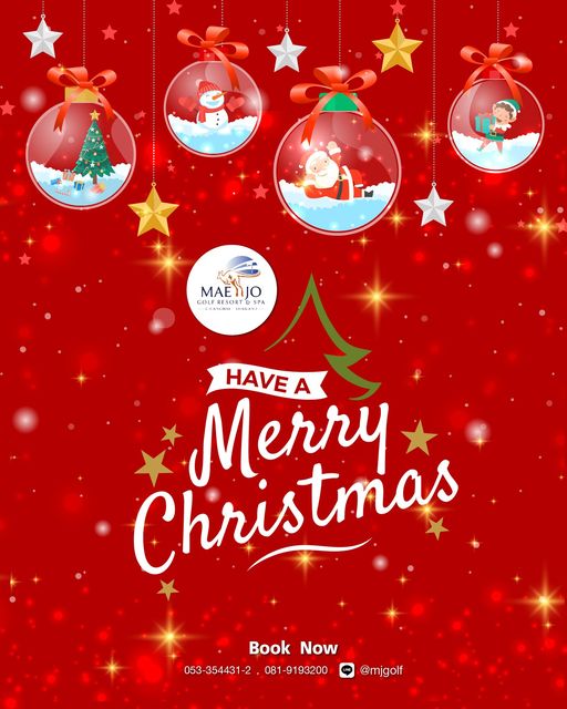 Mae Jo Golf Club And Resort tree and MAENJO RSP HAVE A Merry Christmas Book Now 053 354431 2 081 9193200 mjgolf