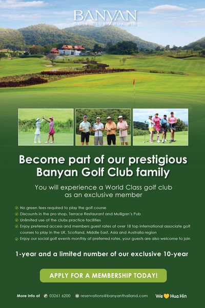 Banyan Golf Club Hua Hin 10 people people playing sports golf course grass and BANYAN GOLFCLUB UHU HUA HIN Become part of our prestigious Banyan Golf Club family You will experience a World Class golf club as an exclusive member Unlimited green fees required play the golt course pro shop Terrace Restauran and the practice facilities rates ulligan Pub over intern ational associate golf courses the Scotland Middle East Asia region Enjoy social golf events monthly pret ates your juests are also elcome to join 1 year and a limited number of our exclusive 10 year APPLY FOR A MEMBERSHIP TODAY More info 03261 6200 reservations banyanthailand com We Hua Hin Banyan Golf Club Hua Hin 10 people people playing sports golf course grass and BANYAN GOLFCLUB UHU HUA HIN Become part of our prestigious Banyan Golf Club family You will experience a World Class golf club as an exclusive member Unlimited green fees required play the golt course pro shop Terrace Restauran and the practice facilities rates ulligan Pub over intern ational associate golf courses the Scotland Middle East Asia region Enjoy social golf events monthly pret ates your juests are also elcome to join 1 year and a limited number of our exclusive 10 year APPLY FOR A MEMBERSHIP TODAY More info 03261 6200 reservations banyanthailand com We Hua Hin