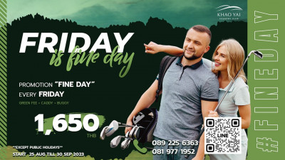 Friday is Fine Day at Khao Yai Country Club