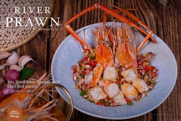 Toscana Valley RIVER PRAWN avourie w Prawns with Fried River Chili and Garlic กุ้งแม่น้ำผัดพริกกระเทียม หไห Club Logo