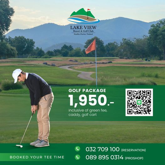 Lake View Resort amp Golf Club 1 person golfing golf course and LAKE VIEW Resort LAKEVIEW Golf Club HuaHin A hailand GOLF PACKAGE 1 950 inclusive iuv of green fee caddy golf cart BOOKED YOUR TEE TIME 032 709 100 RESERVATION 089 895 0314 PROSHOP