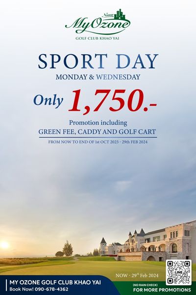 My Ozone Golf Club Khaoyai nbsp MyOzone Nusa GOLF CLUB KHAO YAI SPORT DAY MONDAY WEDNESDAY Only 1 750 Promotion including GREEN FEE CADDY AND GOLF CART FROM NOW TO END OF OCT 2023 29th FEB 2024 MY OZONE GOLF CLUB KHAO YAI Book Now 090 678 4362 NOW 29th Feb 2024 NORAINCHECK FOR MORE PROMOTIONS