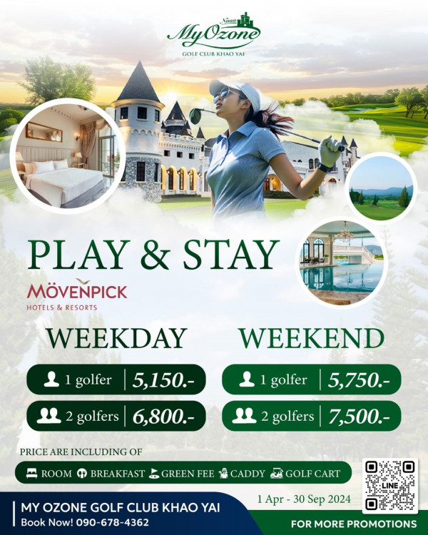 My Ozone Golf Club Khaoyai nbsp 1 person golfing and MyOzone Vina GOIF LUR KHAC GOIFCHRKHANYAI YAI YAI WA nhAM TmsA Lterro d MareTna PLAY STAY M VE PICK HOTELS RESORTS WEEKDAY golfer 5 150 WEEKEND golfer 2 golfers 6 800 5 750 PRICE ARE INCLUDING OF 2 golfers ROOM 7 500 BREAKFAST GREEN FEE CADDY MY OZONE GOLF CLUB KHO YAI Book Now 090 090 678 4362 GOLF CART Apr 1Apr 30Sep2024 30 Sep 2024 FOR MORE PROMOTIONS