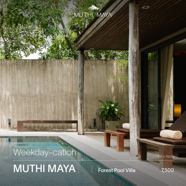 Kirimaya Khao Yai furniture and MUTHI MAYA Weekday cation MUTHI MAYA T Cs Apply Forest Pool Villa 7 500