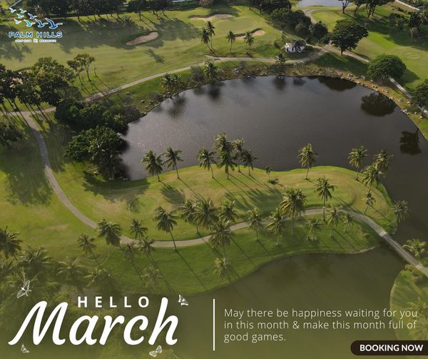 Palm Hills Golf Club amp Residence body of water grass tree and PALM HILLS RESIDENCE March HELLO May there be happiness waiting for you in this month make this month full of good games BOOKING NOW