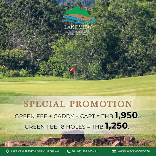 Lake View Resort amp Golf Club golf course grass and LAKE VIEW Resort Golf HuaHin haAm Thailand GREEN FEE CADDY CART SPECIAL PROMOTION THB 1 950 GREEN FEE 18 HOLES THB 1 250 LAKE VIEW RESORT GOLF CLUB CHA AM Tel 032 709 100 WWW LAKEVIEWGOLF CO TH