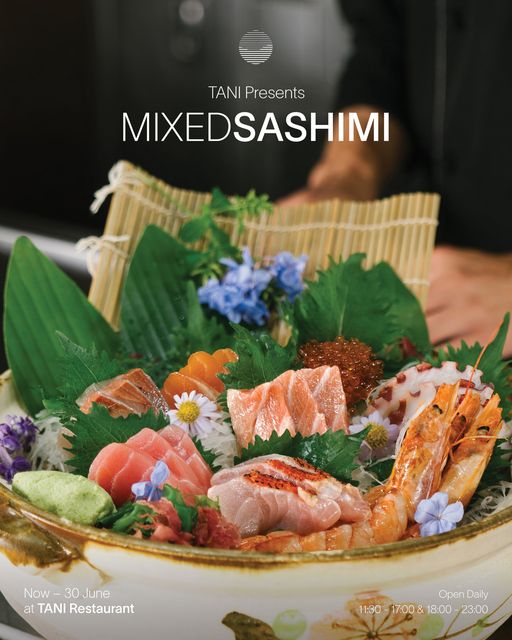 Kirimaya Khao Yai sushi sashimi and TANI Presents MIXEDSASHIMI Now 30 June at TANI Restaurant Open Daily 11 30 17 00 18 00 23 00