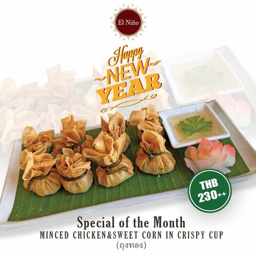 Amata Spring Country Club food and ElNi o NEW Happy YEAR THB 230 Special of the Month MINCED CHICKEN SWEET CORN IN CRISPY CUP ถุงทอง