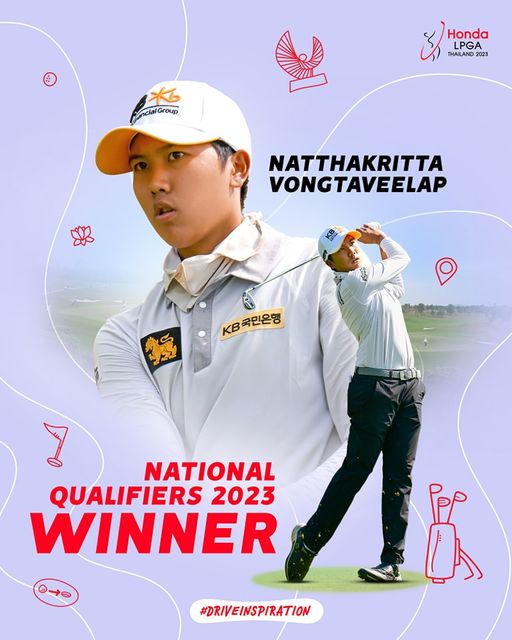 Siam Country Club 2 people people standing and enclal lal Group Honda LPGA THAILAND 2023 NATTHAKRITTA VONGTAVEELAP KB 7 NATIONAL QUALIFIERS 2023 WINNER P DRIVEINSPIRATION