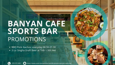 Dear guests and members at Laguna Golf Phuket 's, some new great promotions at the Banyan Café Sports Bar are waiting for you!