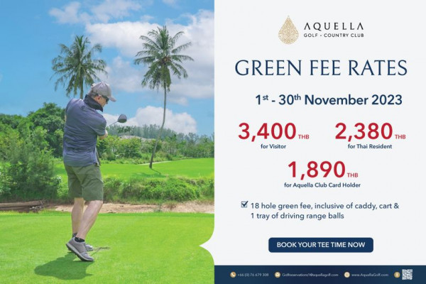 Aquella Golf amp Country Club nbsp 1 person golfing golf course and AQUELLA GOLF COUNTRY CLUB GREEN FEE RATES 30th November 2023 3 400H THB for Visitor 2 380 THB for Thai Resident 1 890 THB for Aquella Club Card Holder 18 hole green fee inclusive of caddy cart 1 tray of driving range balls BOOK YOUR TEE TIME NOW olfeservations1 aquellagoli co