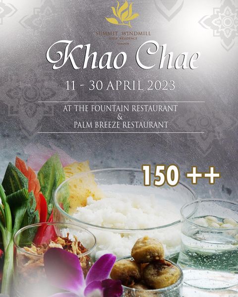 Summit Windmill Golf Club amp Residence food and WINDMILL Khao BANGKOK Chae RESIDENCE 11 30 APRIL 2023 AT THE FOUNTAIN RESTAURANT PALM BREEZE RESTAURANT 150 150