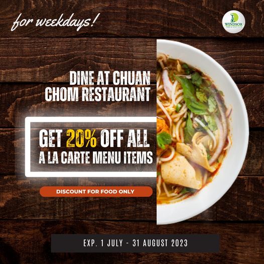 สนามกอล์ฟวินด์เซอร์ปาร์คฯ Windsor Park amp Golf Club chow mein and for weekdays L WINDSOR BOU DINE AT CHUAN CHOM RESTAURANT GET 20 OFF ALL A LA n CARTE MENU ITEMS DISCOUNT FOR FOOD ONLY EXP JULY 31 AUGUST 2023