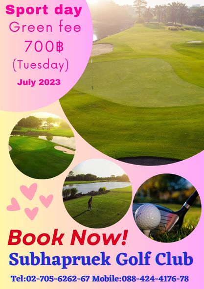 Subhapruekgolf 1 person golfing golf course and Sport day Green fee 700฿ y July 2023 Book Now Subhapruek Golf Club Tel 02 705 6262 67 Mobile 088 424 4176 78